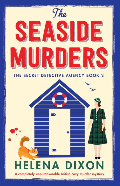 The Seaside Murders: A completely unputdownable British cozy murder mystery